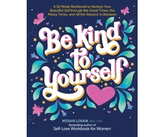 KNYGA Megan Logan Be Kind to Yourself