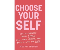 KNYGA Megan Sherer Choose Your Self