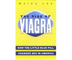 KNYGA Meika Loe Rise of Viagra