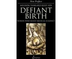 KNYGA Melinda Tankard Reist Defiant Birth