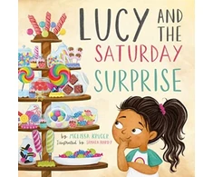 KNYGA Melissa B Kruger Lucy and the Saturday Surprise