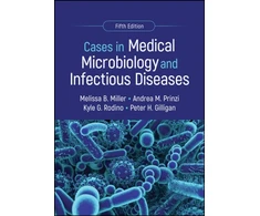 KNYGA Melissa B Miller Cases in Medical Microbiology and Infectious Diseases