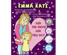 KNYGA Melissa Balderas Emma Kate and The Show and Tell Day