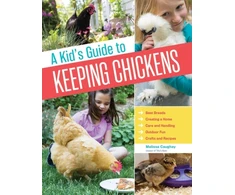 KNYGA Melissa Caughey Kid's Guide to Keeping Chickens