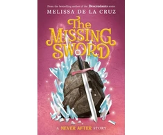 KNYGA Melissa Never After: The Missing Sword