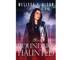 KNYGA Melissa F Olson Boundary Haunted