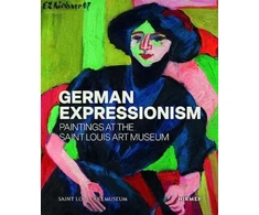 KNYGA Melissa Venator German Expressionism: Paintings at the Saint Louis Art Museum