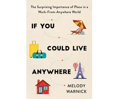 KNYGA Melody Warnick If You Could Live Anywhere