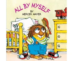 KNYGA Mercer Mayer All by Myself (Little Critter)