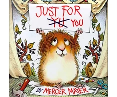 KNYGA Mercer Mayer Just for You (Little Critter)