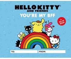 KNYGA Merrill Hagan Hello Kitty and Friends: You're My BFF