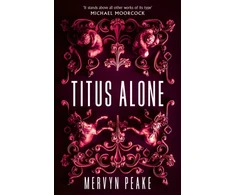 KNYGA Mervyn Peake Titus Alone