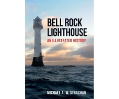 KNYGA Michael A. W. Strachan Bell Rock Lighthouse