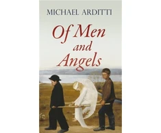 KNYGA Michael Arditti Of Men and Angels