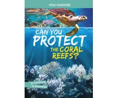 KNYGA Michael Burgan Can You Protect the Coral Reefs?