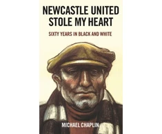 KNYGA Michael Chaplin Newcastle United Stole My Heart