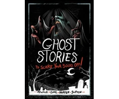 KNYGA Michael Dahl Ghost Stories to Scare Your Socks Off!