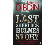 KNYGA Michael Dibdin Last Sherlock Holmes Story