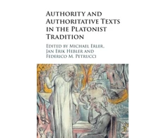 KNYGA Michael Erler Authority and Authoritative Texts in the Platonist Tradition