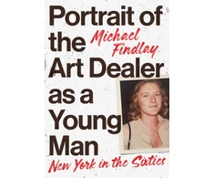 KNYGA Michael Findlay Portrait of the Art Dealer as a Young Man