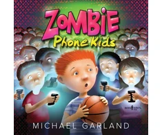 KNYGA Michael Garland Zombie Phone Kids