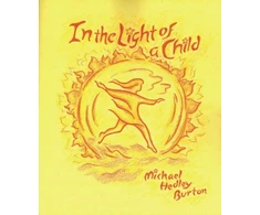 KNYGA Michael H Burton In Light of the Child