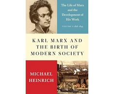 KNYGA Michael Heinrich Karl Marx and the Birth of Modern Society
