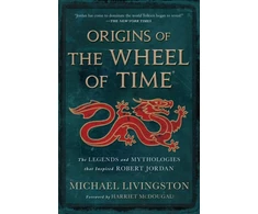 KNYGA Michael Livingston Origins of The Wheel of Time