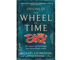 KNYGA Michael Livingston Origins of The Wheel of Time
