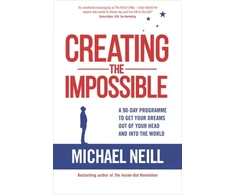 KNYGA Michael Neill Creating the Impossible
