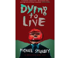 KNYGA Michael Stanley Dying to Live