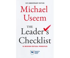 KNYGA Michael Useem The Leader's Checklist, 10th Anniversary Edition