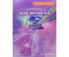 KNYGA Michael White Essential GCSE Maths 4-5 Homework Book