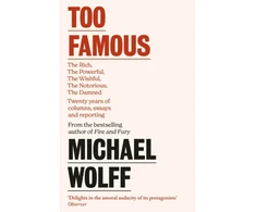 KNYGA Michael Wolff Too Famous