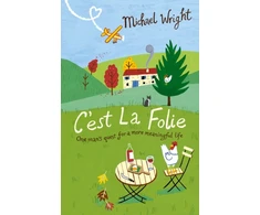 KNYGA Michael Wright C'est La Folie