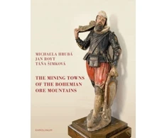 KNYGA Michaela Hruba Mining Towns of the Bohemian Ore Mountains