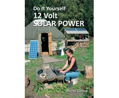 KNYGA Michel Daniek Do It Yourself 12 Volt Solar Power, 3rd Edition