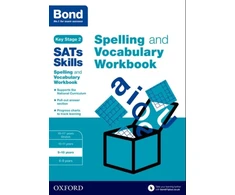 KNYGA Michellejoy Hughes Bond SATs Skills Spelling and Vocabulary Workbook