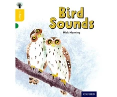 KNYGA Mick Manning Oxford Reading Tree inFact: Oxford Level 5: Bird Sounds