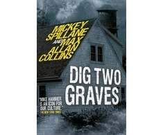 KNYGA Mickey Spillane Mike Hammer - Dig Two Graves