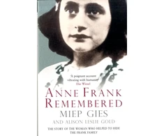 KNYGA Miep Gies Anne Frank Remembered