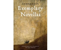 KNYGA Miguel de Cervantes Saavedra Exemplary Novellas