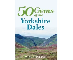 KNYGA Mike Appleton 50 Gems of the Yorkshire Dales