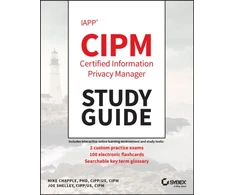 KNYGA Mike Chapple IAPP CIPM Certified Information Privacy Manager Study Guide