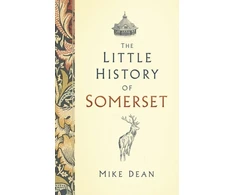 KNYGA Mike Dean Little History of Somerset