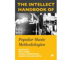 KNYGA Mike Dines Intellect Handbook of Popular Music Methodologies