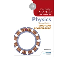 KNYGA Mike Folland Cambridge IGCSE Physics Study and Revision Guide 2nd edition