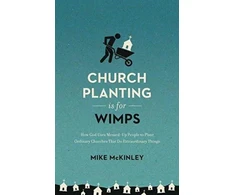 KNYGA Mike Mckinley Church Planting Is for Wimps