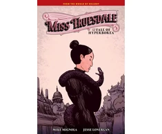 KNYGA Mike Mignola Miss Truesdale and the Fall of Hyperborea