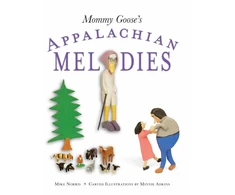 KNYGA Mike Norris Mommy Goose's Appalachian Melodies